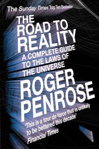 Roger Penrose: The Road to Reality (Paperback, 2006, Vintage Books)