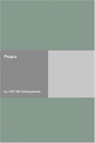 Aristophanes: Peace (Paperback, 2006, Hard Press)