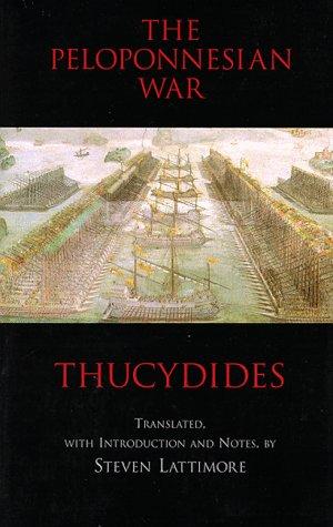 Thucydides: The Peloponnesian War (1998, Hackett Pub. Co.)