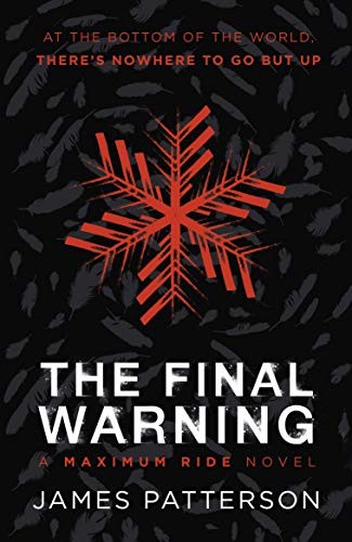 James Patterson: The final warning (2020, Penguin Random House)