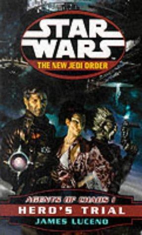 James Luceno: Agents of Chaos - Hero's Trial (Star Wars: The New Jedi Order) (2000, Arrow Books Ltd)