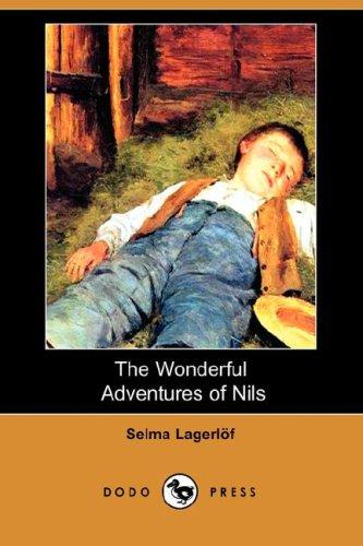 Selma Lagerlöf: The Wonderful Adventures of Nils (Dodo Press) (Paperback, 2007, Dodo Press)