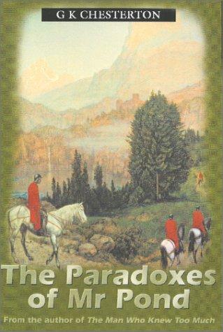 Gilbert Keith Chesterton: The Paradoxes of Mr Pond (Paperback, 2001, House of Stratus)