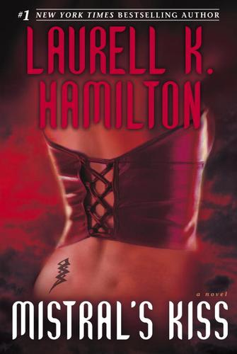 Laurell K. Hamilton: Mistral's Kiss (EBook, 2006, Random House Publishing Group)