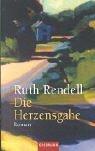 Ruth Rendell: Die Herzensgabe. Sonderausgabe. (Paperback, 2001, Goldmann)