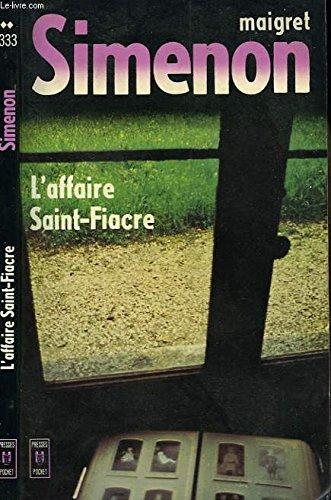 Georges Simenon, Georges Simenon: L'Affaire Saint-Fiacre (Paperback, French language, 1976, Presses Pocket)