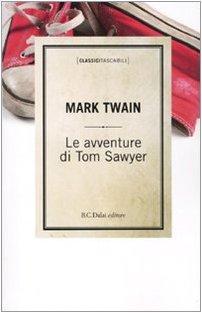 Mark Twain: Le avventure di Tom Sawyer (Italian language, 2010)