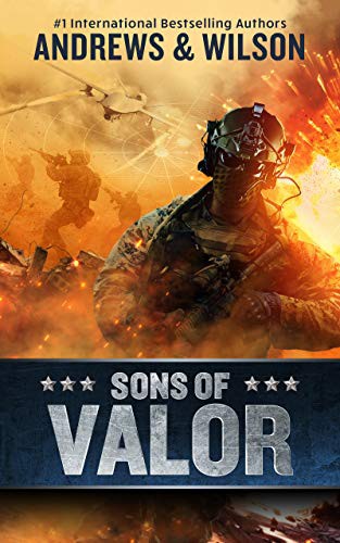 Brian Andrews, Jeffrey Wilson: Sons of Valor (Paperback, 2021, Blackstone Publishing)