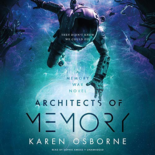 Karen Osborne, Sophie Amoss: Architects of Memory (AudiobookFormat, 2020, Blackstone Pub)