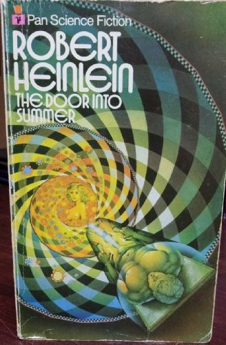 Robert A. Heinlein: The door into summer (1970, Pan Books)