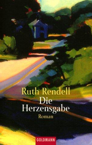 R: Die Herzensgabe (Paperback, 1999, Goldmann)