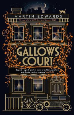 Martin Edwards: Gallows Court (2020, Head of Zeus)