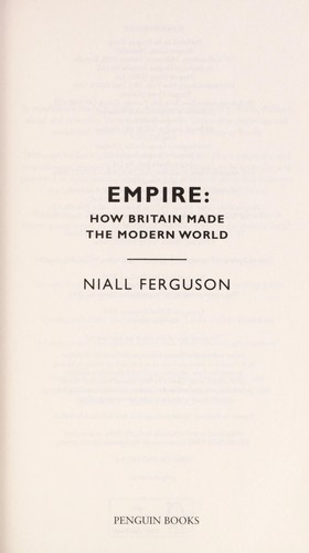 Niall Ferguson: Empire (2008, Penguin)
