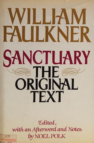 William Faulkner: Sanctuary (1981, Chatto & Windus)