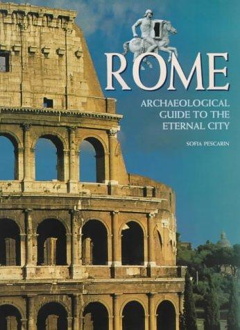 Sofia Pescarin: Rome (Archaeological Guide) (Hardcover, 2000, White Star)