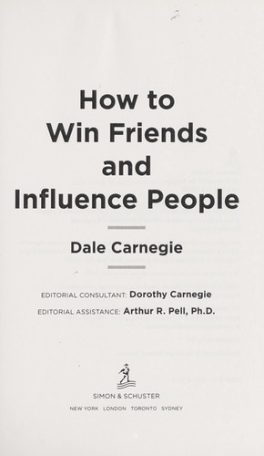 Dale Carnegie: How to win friends and influence people (2009, Simon and Schuster)