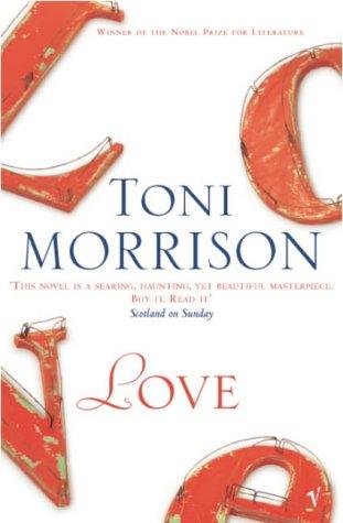 Toni Morrison: Love (Paperback, 2004, Vintage)