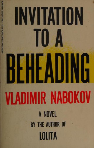 Vladimir Nabokov: Invitation to a Beheading (1965, Perigee Trade)