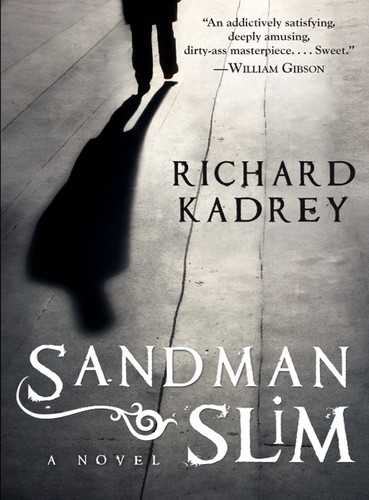 Richard Kadrey: Sandman Slim (EBook, 2009, HarperCollins)