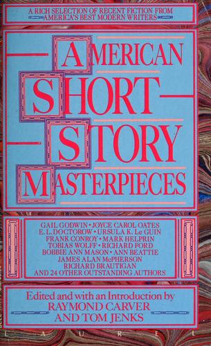 Raymond Carver, Tom Jenks: American short story masterpieces (1989, Laurel)