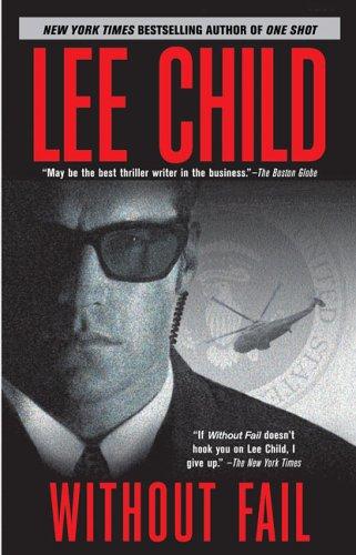 Lee Child: Without Fail (2006, Berkley Trade)