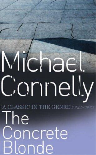 Michael Connelly: The Concrete Blonde (Paperback, 1998, Orion mass market paperback)