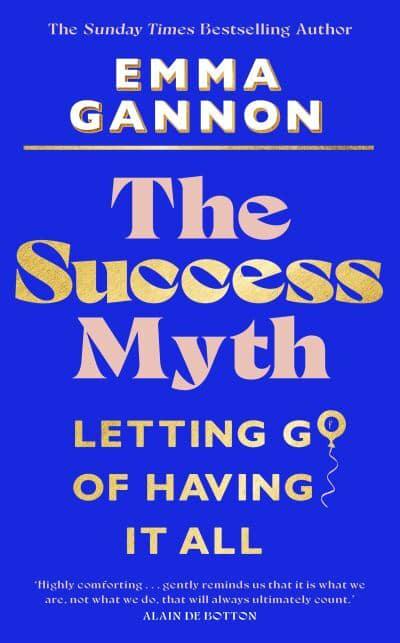 The Success Myth (Hardcover, Torva)