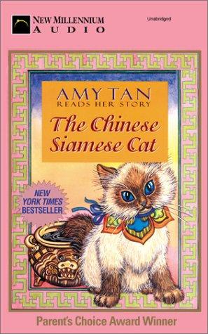 Amy Tan: Chinese Siamese Cat (AudiobookFormat, 2001, New Millennium Audio)