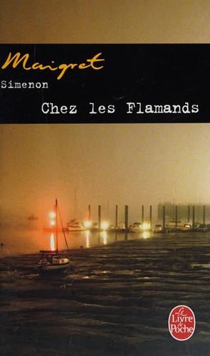 Georges Simenon: Chez les Flamands (French language, 2008, Presses de la Cité)