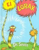 Dr. Seuss: El Lórax (Hardcover, Spanish language, 1993, Lectorum)