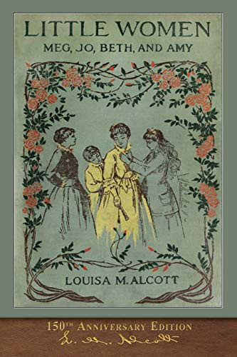 Louisa May Alcott, Frank Merrill, Alice L. George: Little Women (Paperback, 2019, SeaWolf Press, MiraVista Interactive)