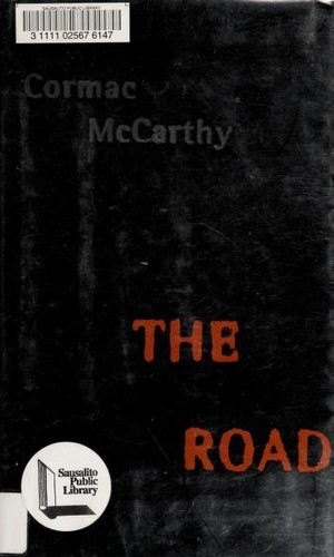 The Road (Hardcover, 2006, Alfred A. Knopf)
