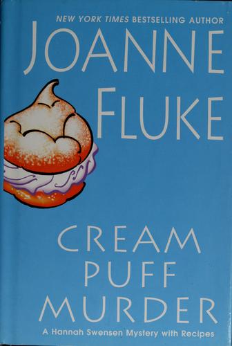 Joanne Fluke: Cream Puff Murder (2009, Kensington Books, Kensington, Kensington Trade)