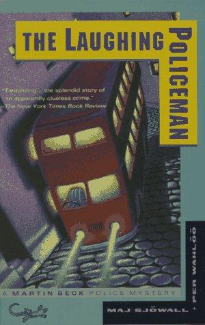 Maj Sjöwall: The laughing policeman (1992, Vintage Books)