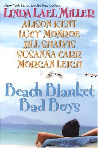Jill Shalvis: Beach Blanket Bad Boys (Paperback, 2005, Kensington)
