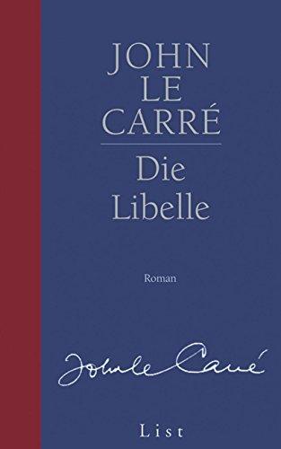 John le Carré: Die Libelle (German language, 2003, Paul List Verlag)