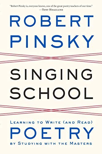 Robert Pinsky: Singing School (Paperback, 2014, W W Norton Company, W. W. Norton & Company)