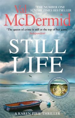 Val McDermid: Still Life (Paperback, 2021, Little, Brown Book Group Limited)
