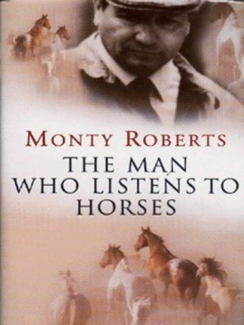 Monty Roberts: The Man Who Listens to Horses (Hardcover, 1996, Brand: Trafalgar Square, Trafalgar Square)