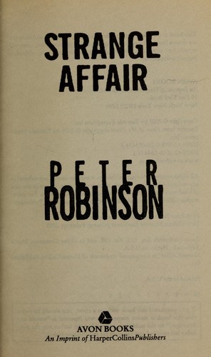 Peter Robinson: Strange affair (2006, Avon Books)