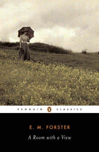 E. M. Forster: A room with a view (2000, Penguin Books)
