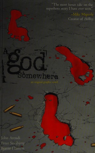 John Arcudi: A god somewhere (2010, Wildstorm)
