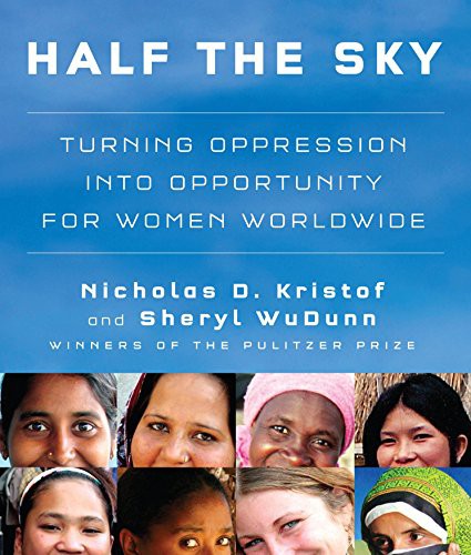 Sheryl WuDunn, Nicholas D. Kristof: Half the Sky (AudiobookFormat, 2009, HighBridge Audio)