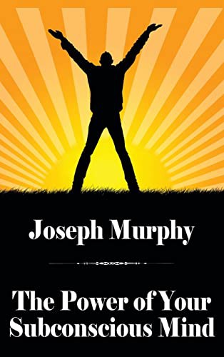 Joseph Murphy: The Power of Your Subconscious Mind (Hardcover, Wildside Press)