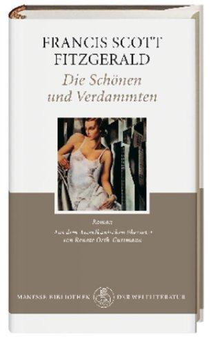 F. Scott Fitzgerald: Die Schönen und Verdammten. (Hardcover, German language, Manesse-Verlag)