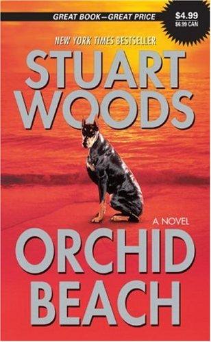 Stuart Woods: Orchid Beach (Holly Barker Novels) (Paperback, 1999, HarperTorch)