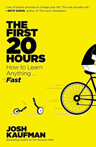 Josh Kaufman: The First 20 Hours (Paperback, 2014, Portfolio)