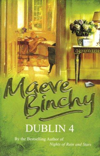 Maeve Binchy: Dublin 4 (Paperback, 2006, Arrow)