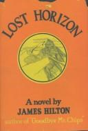 James Hilton: Lost Horizon (Hardcover, 1996, William Morrow & Company)