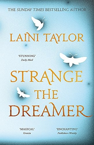 Laini Taylor: Strange the Dreamer: The enchanting international bestseller (2017, Hodder & Stoughton)
